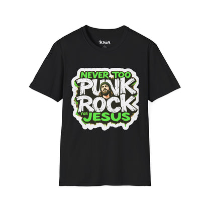 Never Too Punk Rock for Jesus Tee