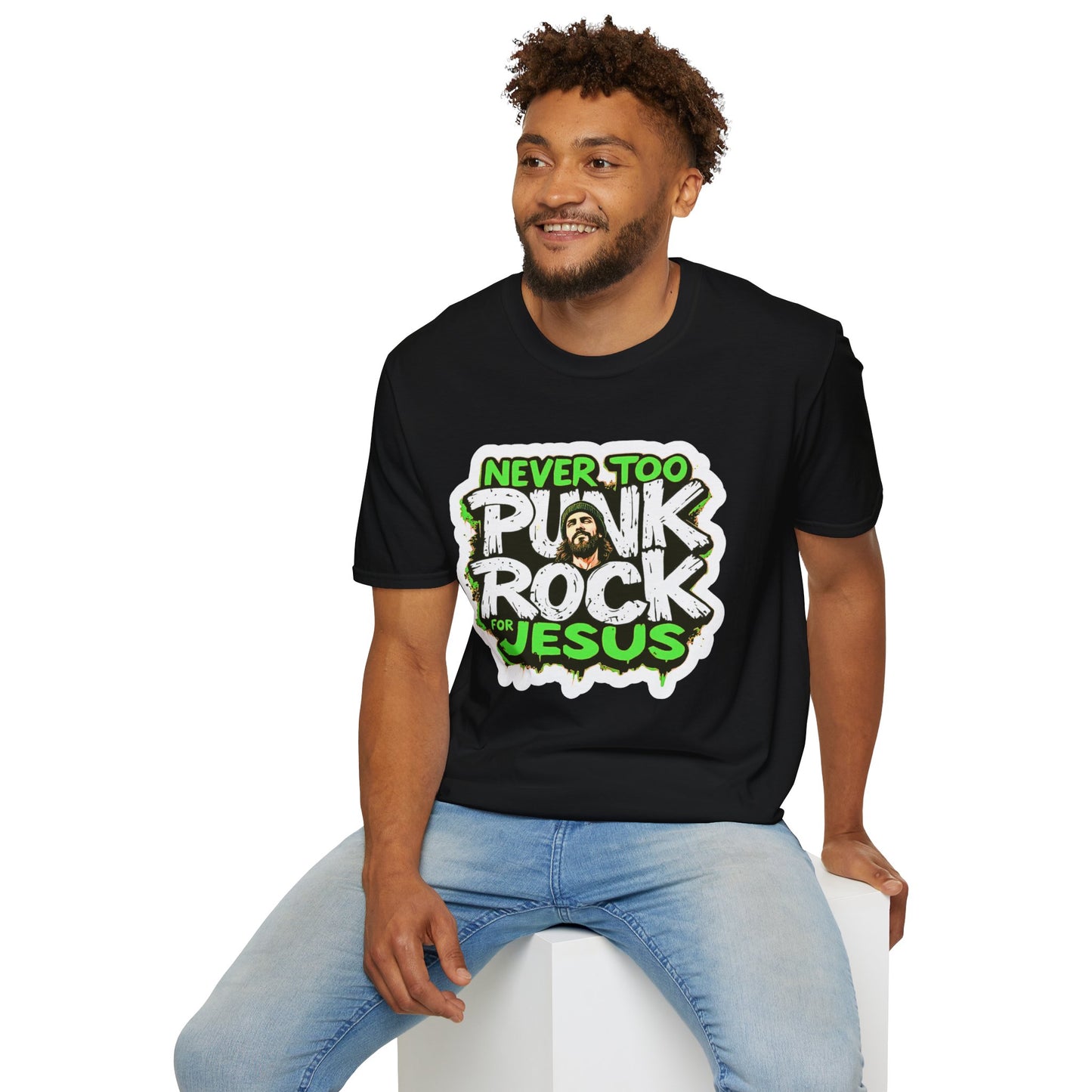 Never Too Punk Punk Rock For Jesus Unisex Tee