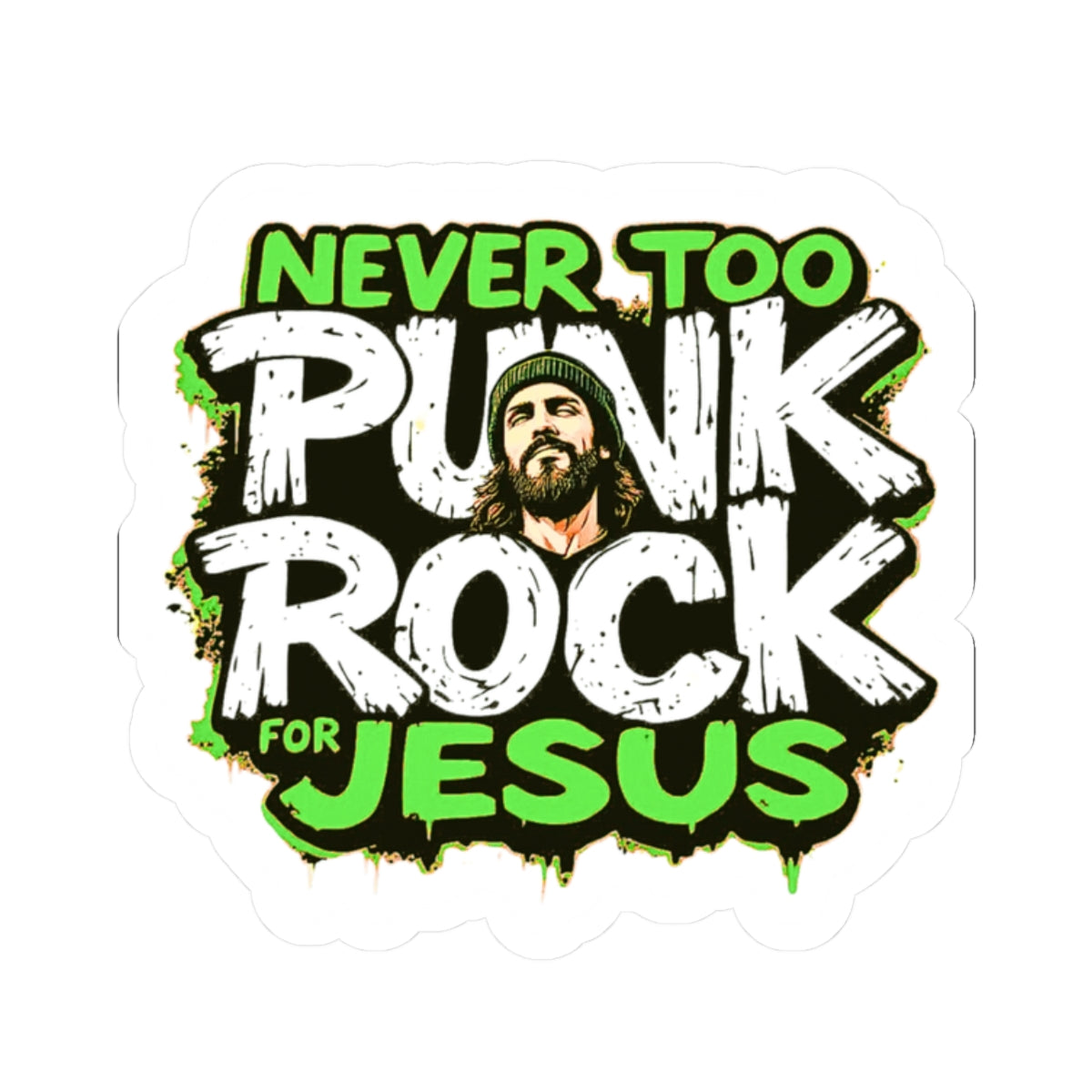 Never Too Punk Rock For Jesus Die Cut Sticker